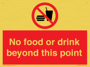 No food or drink beyond this point